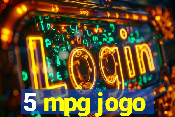 5 mpg jogo